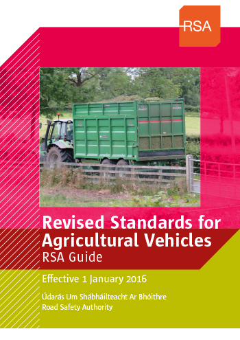 Revised Standards for Agricultural Vehicles