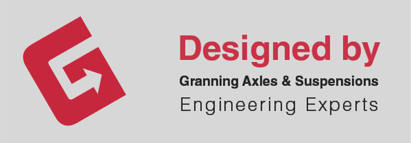 Designed by Granning Axles Engineering Experts Designed by Granning Axles Engineering Experts